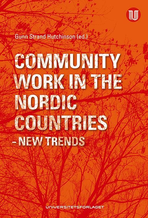 Community work in the Nordic countries : new trends