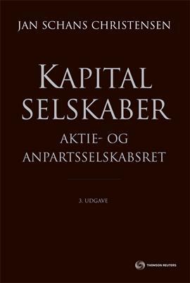 Kapitalselskaber - Aktie- og anpartsselskabsret