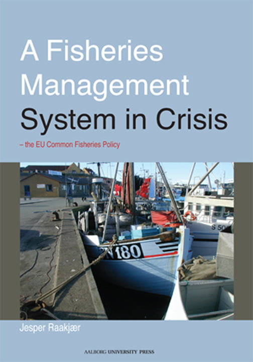 A Fisheries Management System in Crisis