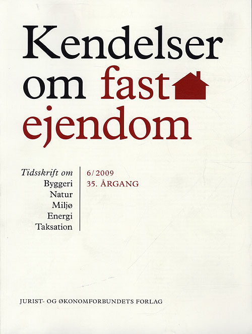 Kendelser om fast ejendom 2009/6