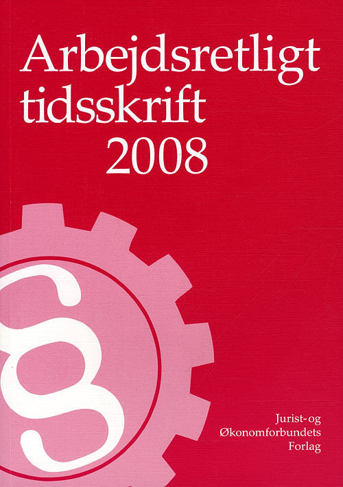 Arbejdsretligt Tidsskrift 2008