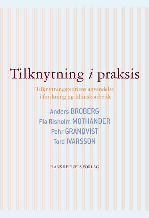 Tilknytning i praksis
