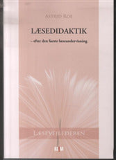 Læsedidaktik - efter den første læseundervisning