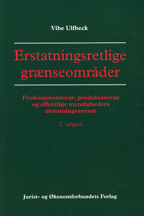 Erstatningsretlige grænseområder