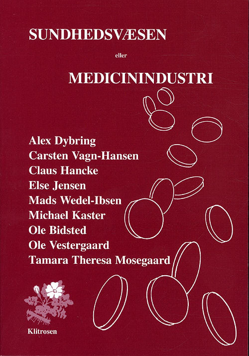 Sundhedsvæsen eller Medicinindustri