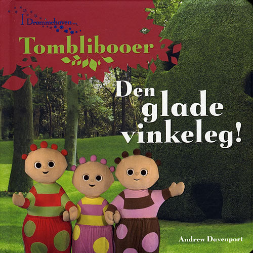 Den glade vinkeleg!