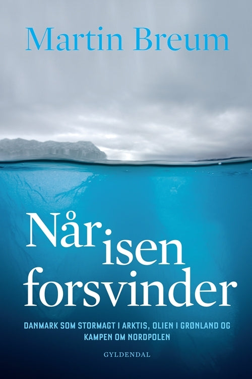 Når isen forsvinder