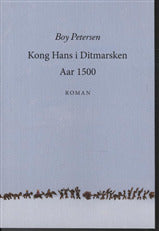 Kong Hans i Ditmarksken år 1500