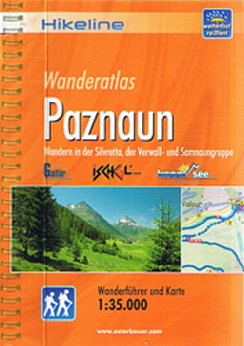 Wanderatlas Paznaun : Wandern in der Silvretta, der Verwall- und Samnaungruppe