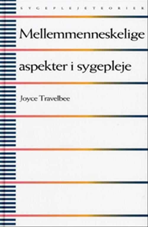 Mellemmenneskelige aspekter i sygepleje