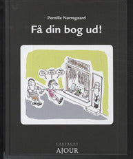 Få din bog ud!
