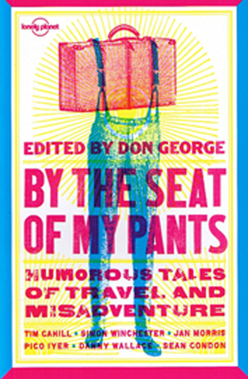 By the Seat of My Pants