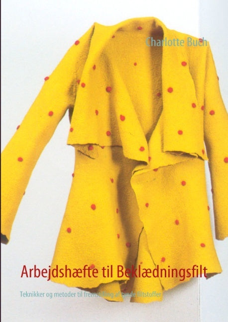 Arbejdshæfte til beklædningsfilt