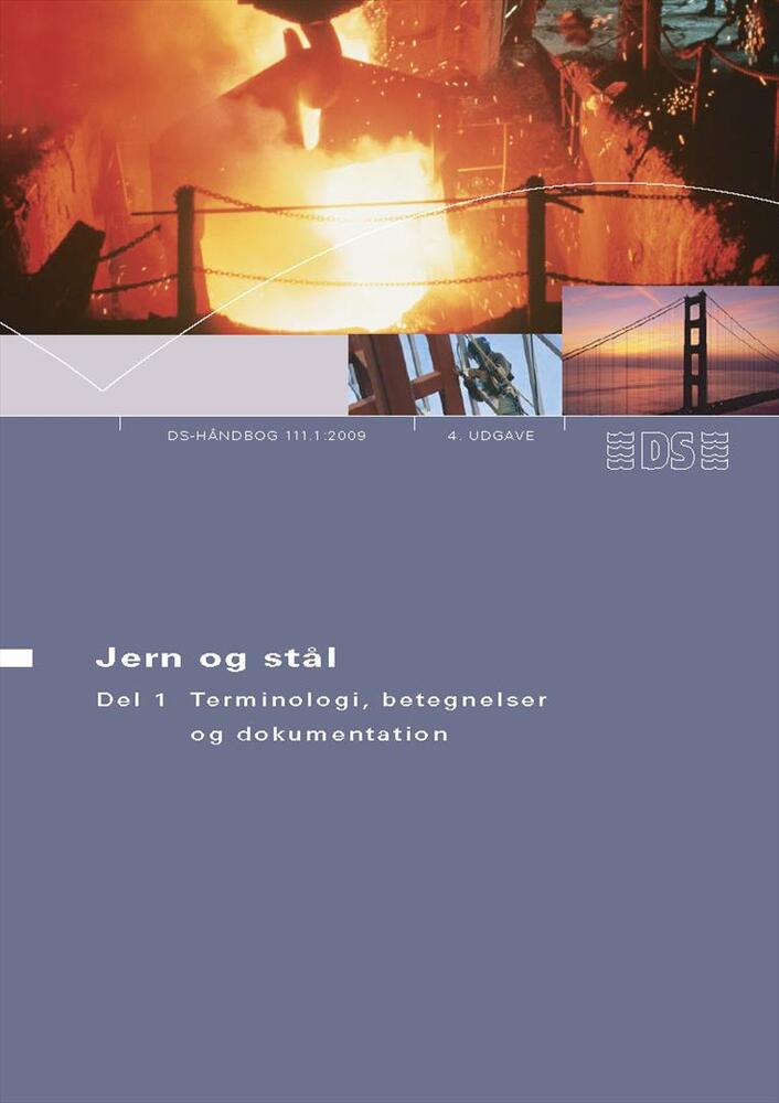 Jern og stål Terminologi, betegnelser og dokumentation