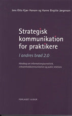 Strategisk kommunikation for praktikere