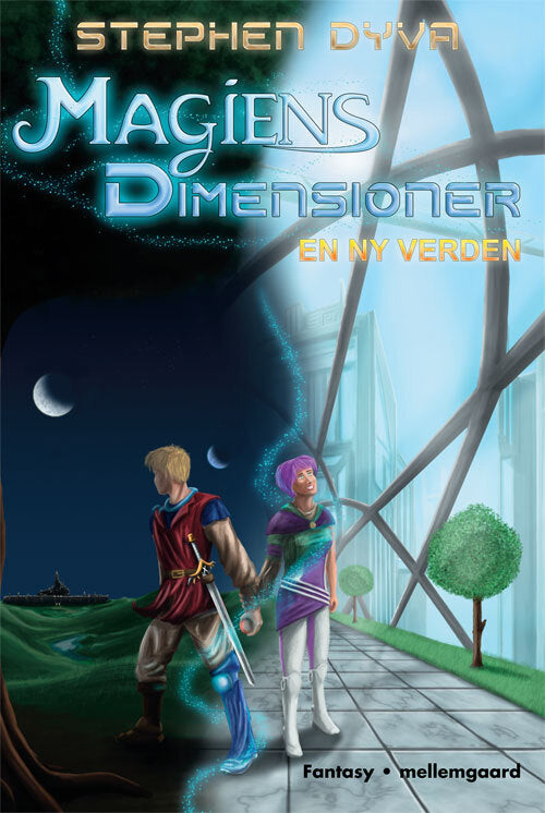 Magiens dimensioner - En ny verden