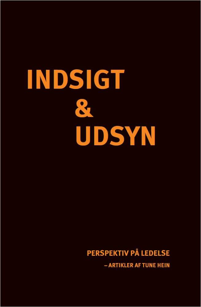 Indsigt & Udsyn: Perspektiv på Ledelse