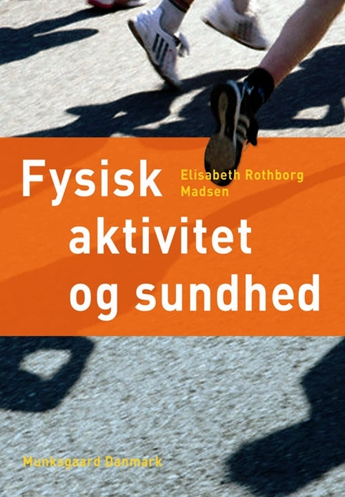 Fysisk aktivitet og sundhed