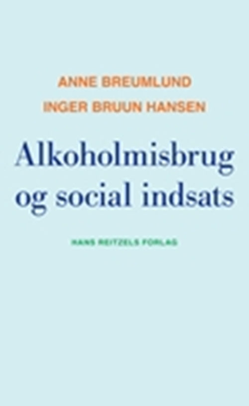 Alkoholmisbrug og social indsats