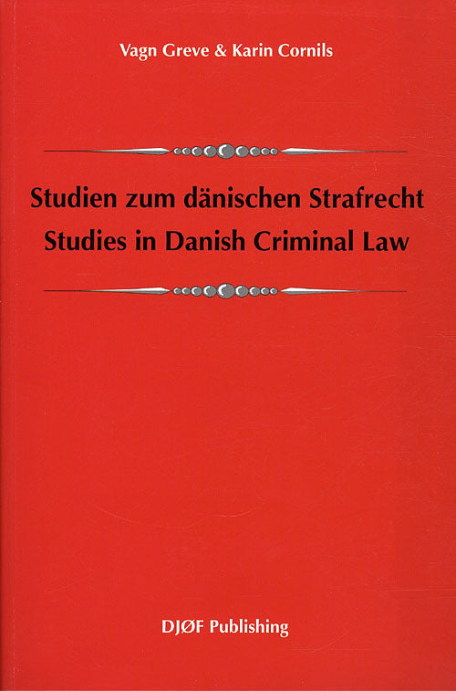 Studien zum dänischen Strafrecht