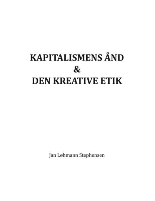 Kapitalismens ånd & den kreative etik