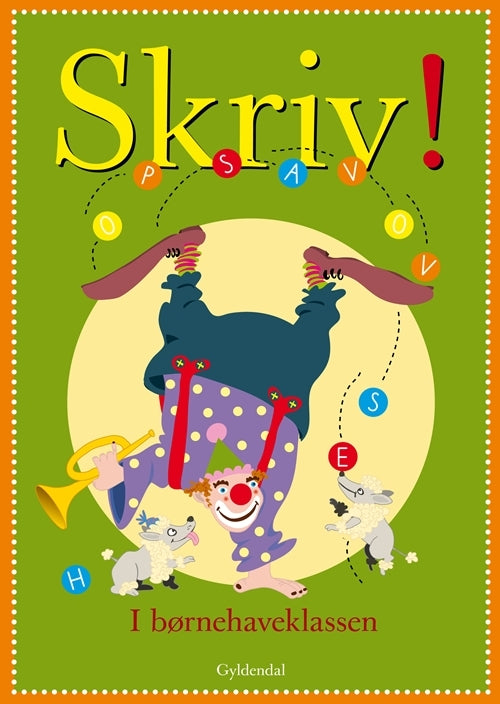 Skriv! I børnehaveklassen