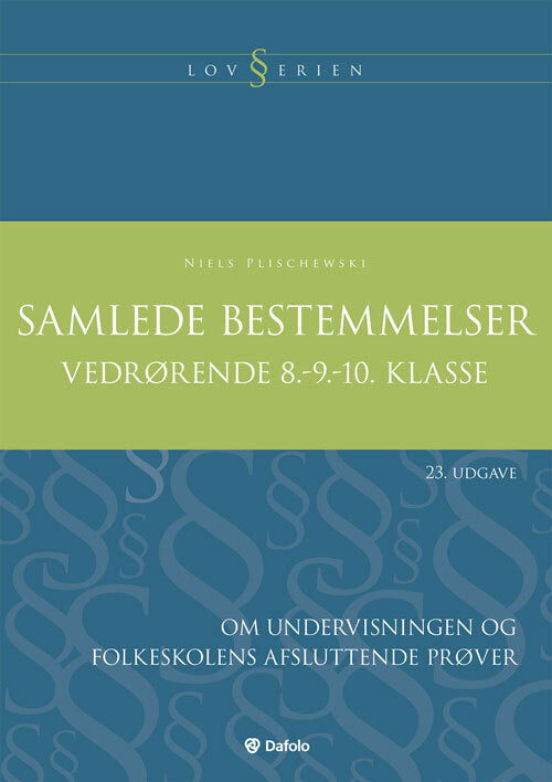 Samlede bestemmelser vedrørende 8.-9.-10. klasse