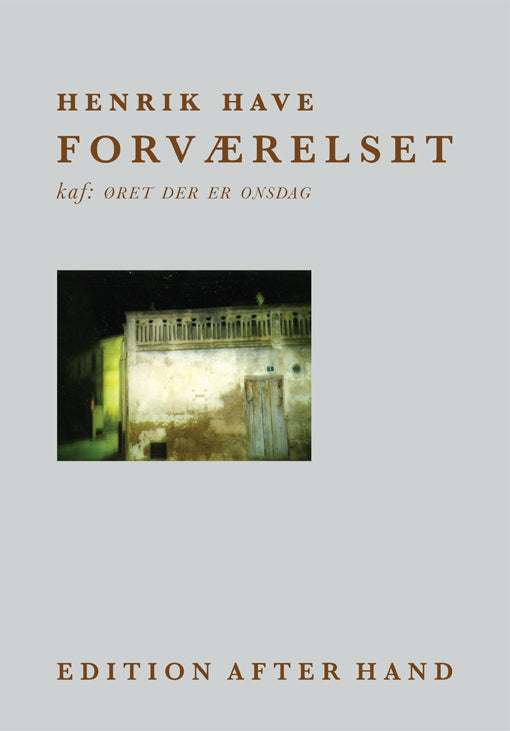 FORVÆRELSET