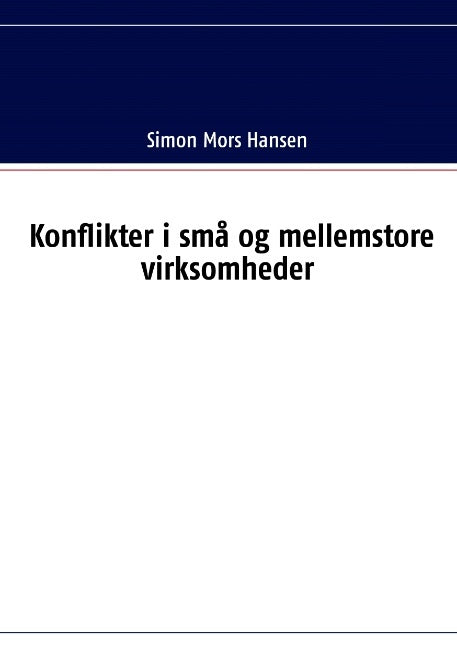 Konflikter i små og mellemstore virksomheder