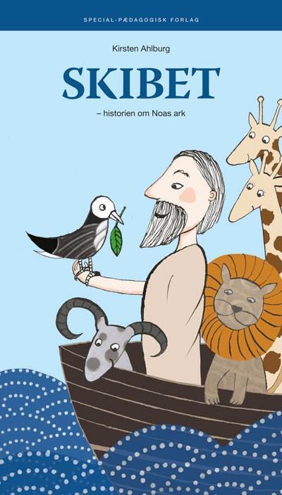 Skibet - historien om Noas ark