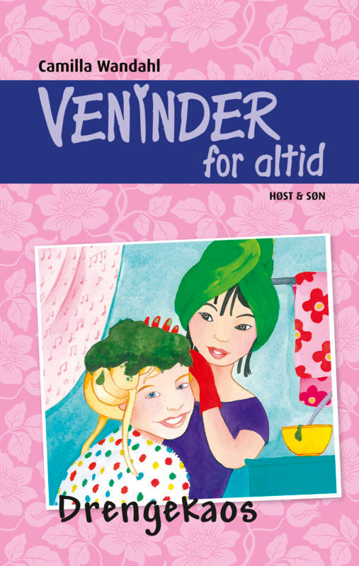 Veninder for altid 5. Drengekaos