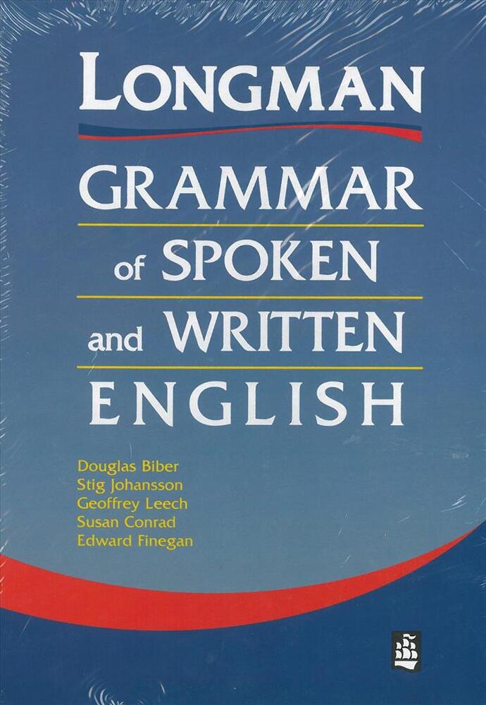 Longman Grammar of Spoken and Written English