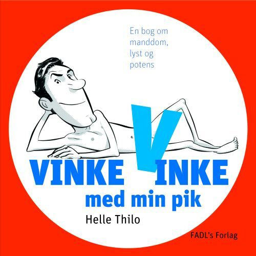 Vinke vinke med min pik