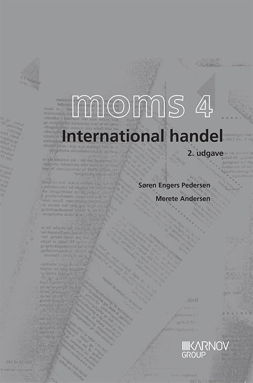 Moms 4 - International handel