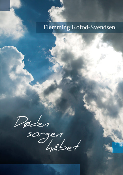 Døden, sorgen, håbet