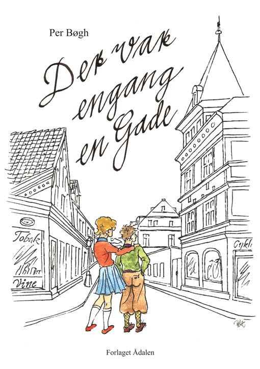 Der var engang en gade