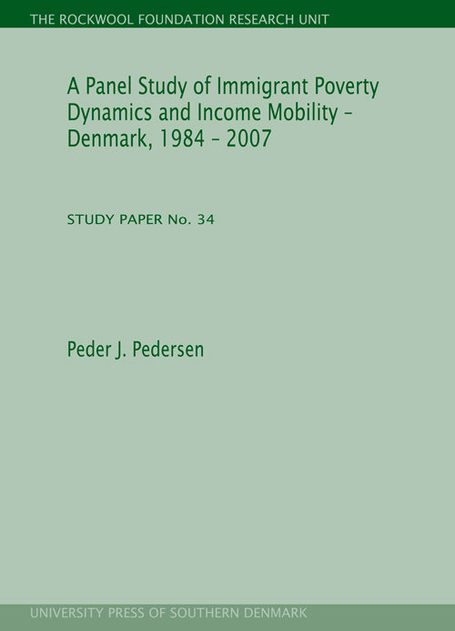 A Panel Study of Immigrant Poverty Dynamics and Income Mobility