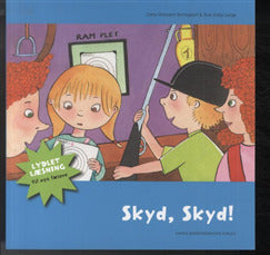 Skyd, skyd!