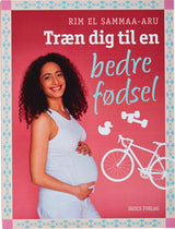 Træn dig til en bedre fødsel