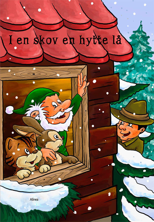 I en skov en hytte lå, Storbog