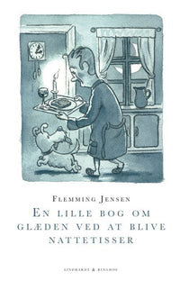 En lille bog om glæden ved at blive nattetisser