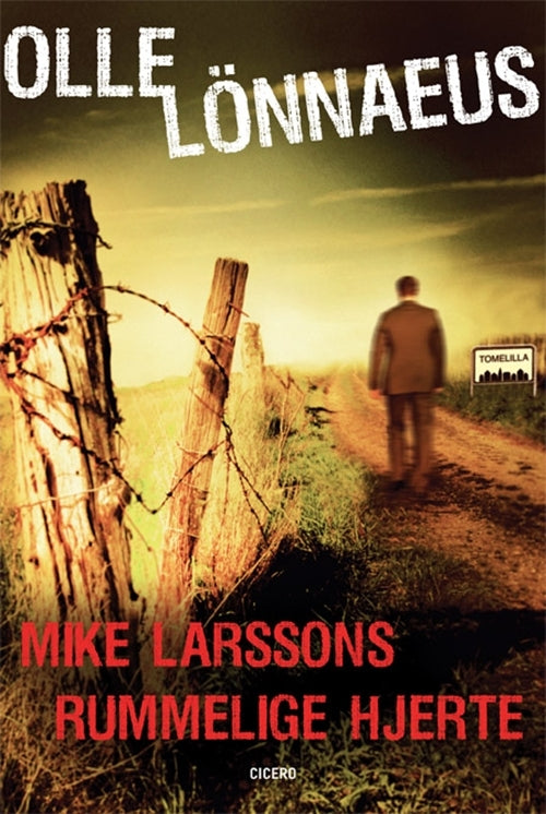 Mike Larssons rummelige hjerte