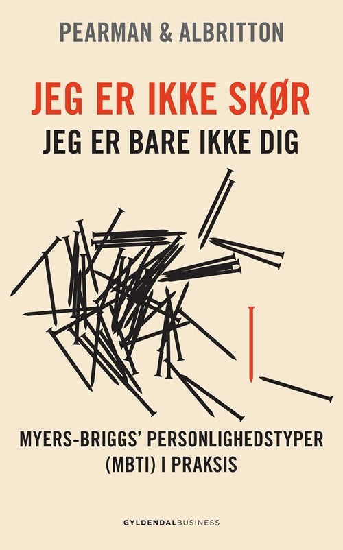 Jeg er ikke skør - jeg er bare ikke dig!