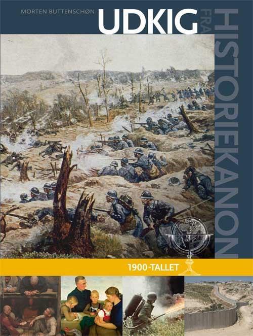 Udkig fra historiekanon 1900-tallet