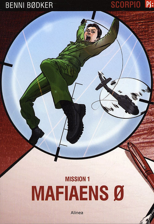 PS, Scorpio, Mission 1, Mafiaens ø