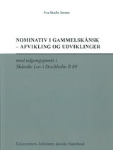 Nominativ i gammelskånsk - afvikling og udviklinger.