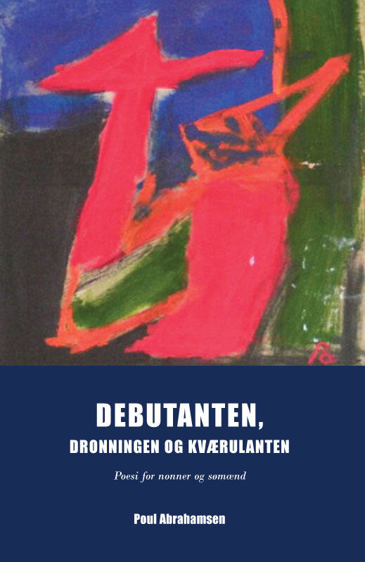 Debutanten, dronningen og kværulanten