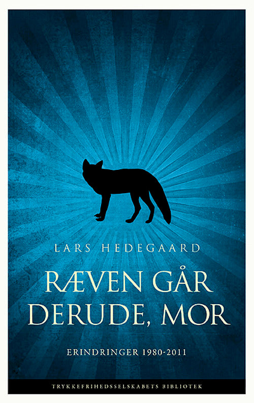 Ræven går derude, mor