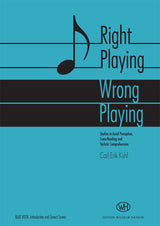 Right playing - wrong playing