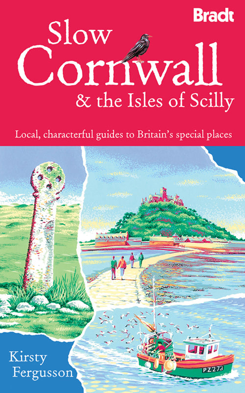 Slow Cornwall & the Isles of Scilly